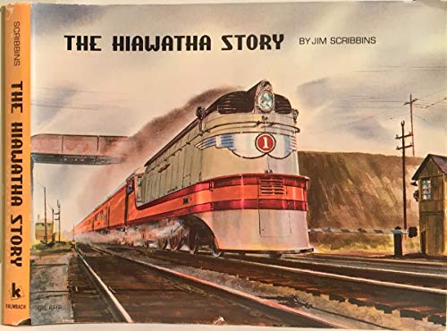 9780890240182: The Hiawatha Story by Jim Scribbins (1970-06-02)