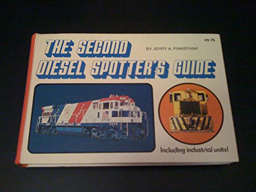 Stock image for The Second Diesel Spotter's Guide, Including Industrial Units for sale by The Book Garden