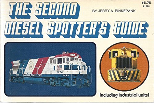 The Second Diesel Spotter's Guide (Including industrial units)