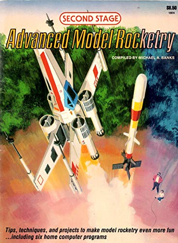 Beispielbild fr Second Stage Advanced Model Rocketry zum Verkauf von HPB-Ruby