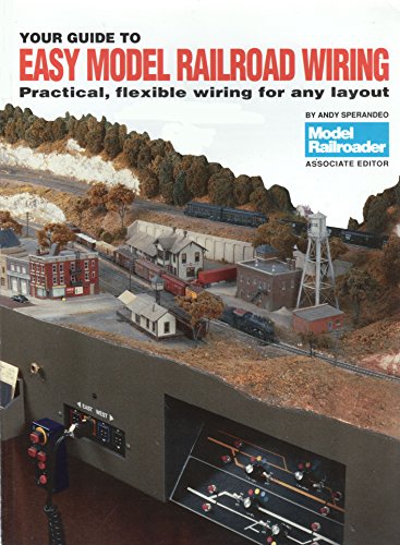 Imagen de archivo de Your Guide to Easy Model Railroad Wiring a la venta por Table of Contents