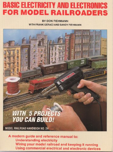 Stock image for Basic Electricity And Electronics For Model Railroads. for sale by Boomer's Books