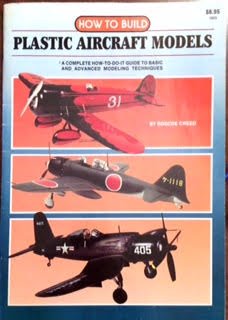 Stock image for How to Build Plastic Aircraft Models for sale by Sessions Book Sales