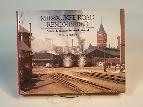 Beispielbild fr Milwaukee Road Remembered: A Fresh Look at an Unusual Railroad zum Verkauf von AwesomeBooks