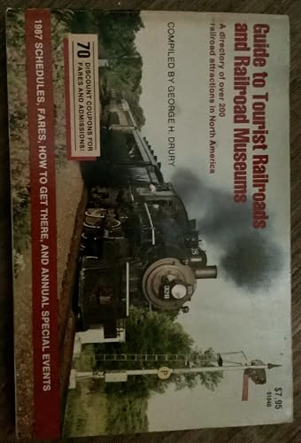 Stock image for Guide to Tourist Railroads and Railroad Museums for sale by Booklegger's Fine Books ABAA