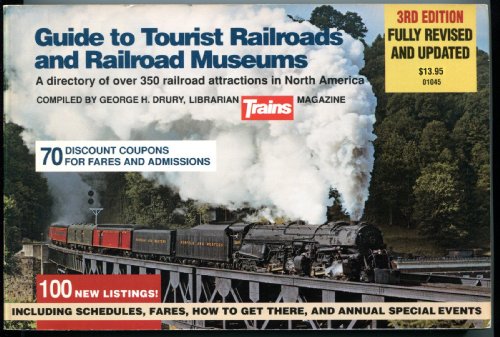 Beispielbild fr Guide to Tourist Railroads and Railroad Museums zum Verkauf von Wonder Book