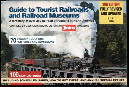 Imagen de archivo de Guide to Tourist Railroads and Railroad Museums a la venta por Wonder Book