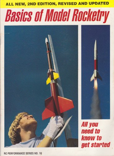 9780890241424: Basics of Model Rocketry (Radio Control Performance, 16)