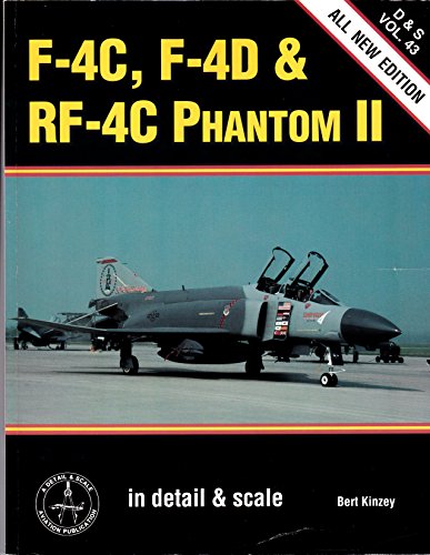 9780890242049: F-4C, F-4D & Rf-4C Phantom II: In Detail & Scale