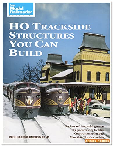 HO Trackside Structures You Can Build (Model Railroad Handbook)