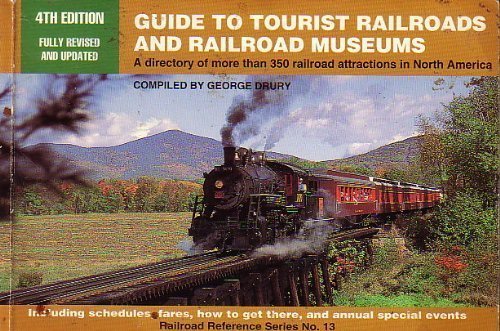 Stock image for Guide to Tourist Railroads and Railroad Museums (Railroad Reference) for sale by Wonder Book