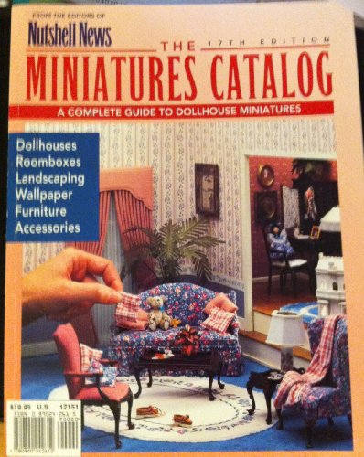 Beispielbild fr The Miniatures Catalog : A Complete Guide to Dollhouse Miniatures zum Verkauf von Better World Books