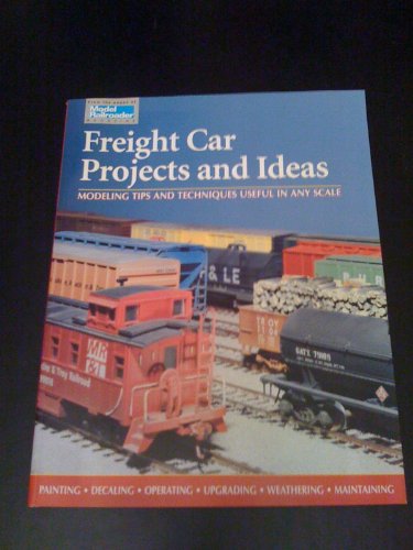 Beispielbild fr Freight Car Projects and Ideas zum Verkauf von Books From California