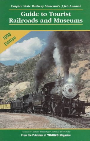 Imagen de archivo de Guide to Tourist Railroads and Museums: 1998 (Railroad Reference Series) a la venta por Half Price Books Inc.