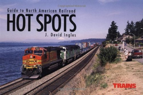 9780890243732: Guide to North American Railroad Hot Spots (Railroad Reference Series)