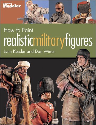 Stock image for How to Paint Realistic Military Figures for sale by GoldBooks