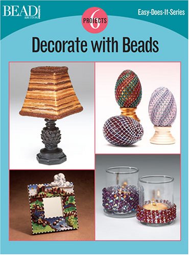 Beispielbild fr Decorate With Beads: 7 Projects (Easy-Does-It) zum Verkauf von WorldofBooks