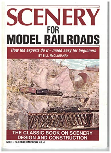 Stock image for Scenery for Model Railroads: Model Railroad Handbook No. 4 for sale by Books of the Smoky Mountains