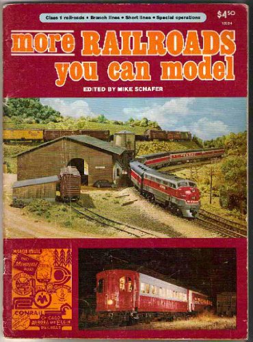 Imagen de archivo de More Railroads you can model a la venta por Half Price Books Inc.