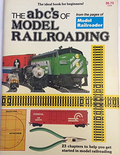 Stock image for The Abc's of Model Railroading for sale by Sessions Book Sales