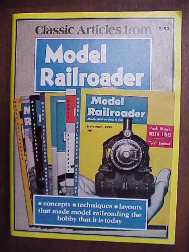 Imagen de archivo de Classic articles from Model railroader a la venta por Red's Corner LLC