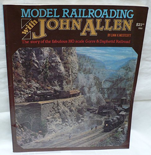 9780890245590: Model Railroading With John Allen