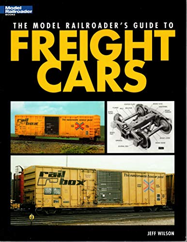 Model Railroader's Guide to Freight Cars (9780890245859) by Wilson, Jeff