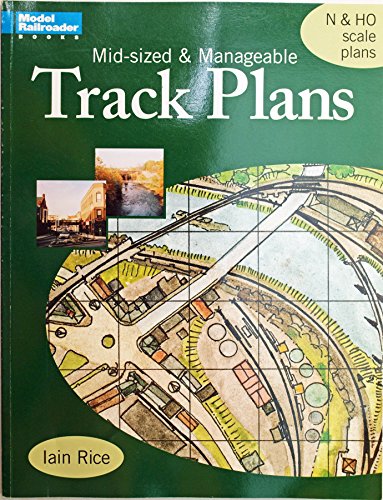 9780890246238: Mid-Sized & Manageable Track Plans (Model Railroader Books)