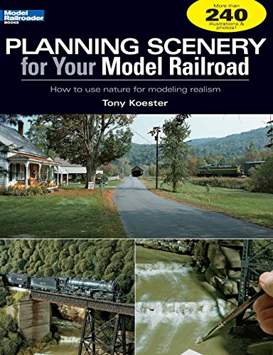 Stock image for Planning Scenery for Your Model Railroad: How to Use Nature for Modeling Realism for sale by GoldenWavesOfBooks