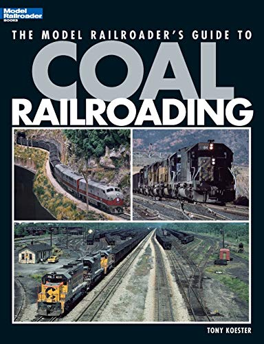 Stock image for Model Railroader's Guide to Coal Railroading for sale by Half Price Books Inc.