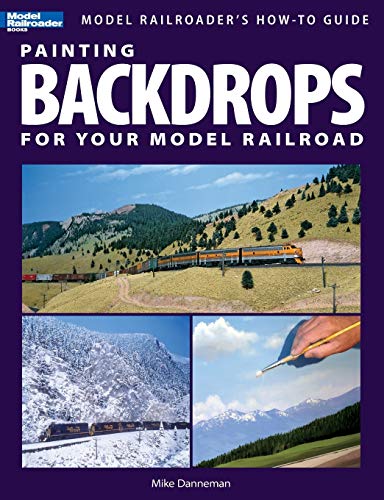9780890247051: Painting Backdrops for Your Model Railroad (Model Railroader's How-To Guides)