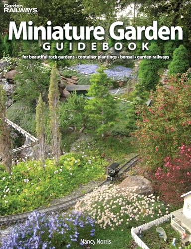 Stock image for Miniature Garden Guidebook: For Beautiful Rock Gardens, Container Plantings, Bonsai, Garden Railways for sale by HPB-Ruby