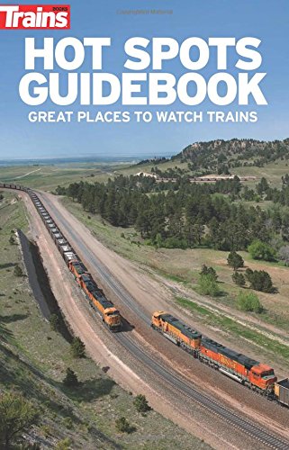 Beispielbild fr Hot Spots Guidebook: Great Places to Watch Trains zum Verkauf von WorldofBooks