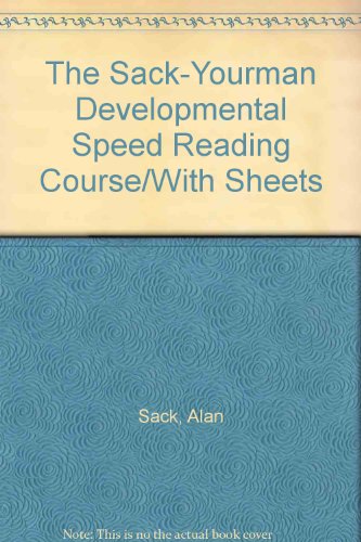 Imagen de archivo de The Sack-Yourman Developmental Speed Reading Course/With Sheets a la venta por HPB-Red