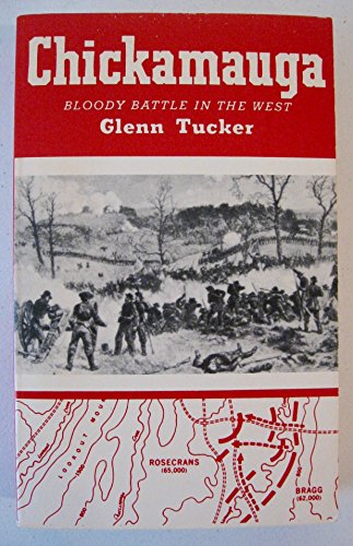 Imagen de archivo de Chickamauga: Bloody Battle in the West a la venta por Montclair Book Center