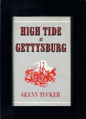 Stock image for High Tide at Gettysburg: The Campaign in Pennsylvania for sale by Booksavers of Virginia