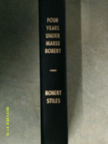 Beispielbild fr Four Years Under Marse Robert zum Verkauf von Browse Awhile Books