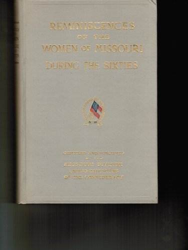 9780890291016: Reminiscences of the Women of Missouri During the Sixties