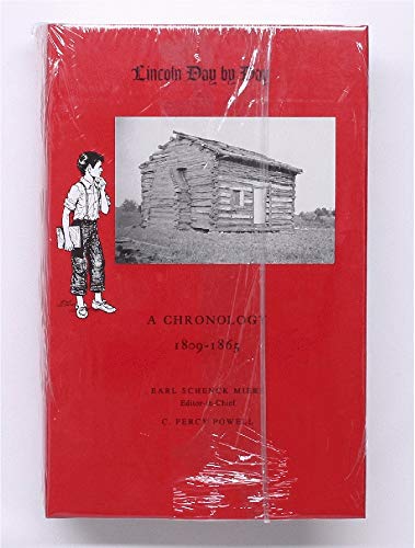 Lincoln Day By Day - A Chronology 1809 - 1865 (9780890295427) by Miers, Earl S.