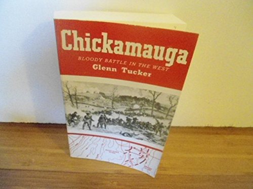 Imagen de archivo de Chickamauga: Bloody Battle in the West a la venta por Half Price Books Inc.