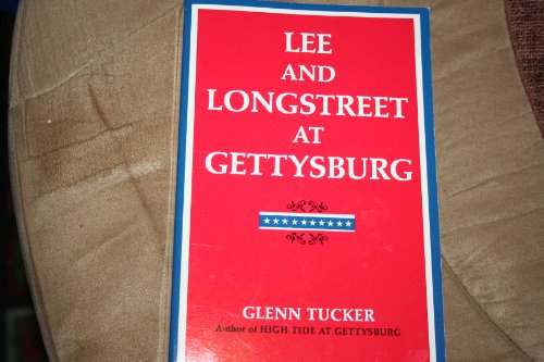 Stock image for Lee and Longstreet at Gettysburg for sale by HPB-Emerald