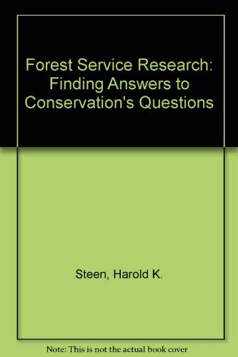Stock image for Forest Service Research: Finding Answers to Conservation's Questions for sale by Jenson Books Inc