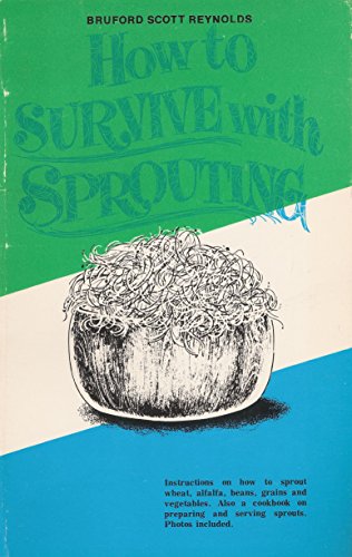 Stock image for How to Survive With Sprouting for sale by GF Books, Inc.