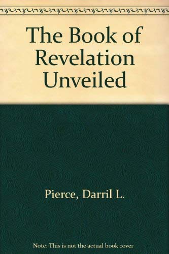Stock image for The Book of Revelation Unveiled for sale by HPB-Movies
