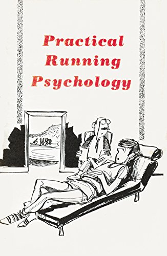 Stock image for Practical Running Psychology for sale by Frank J. Raucci, Bookseller