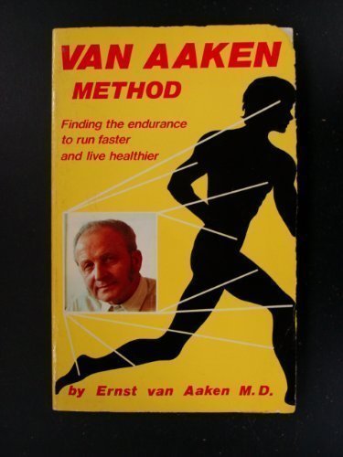 Stock image for The Van Aaken Method for sale by Better World Books