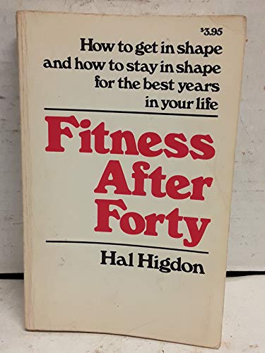 9780890370773: Fitness After Forty