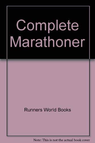 Beispielbild fr Complete Marathoner zum Verkauf von Wonder Book