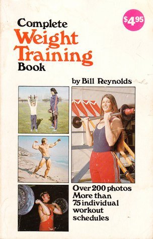 9780890371107: Complete Weight Training Book