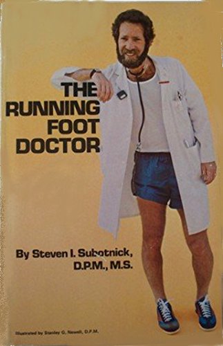 Stock image for The Running Foot Doctor for sale by ThriftBooks-Dallas